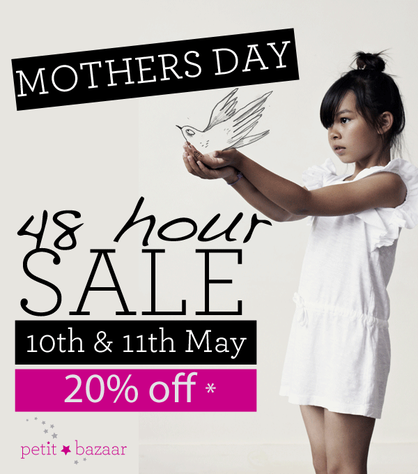 Flash Sale for Mothers Day! 20% off in petit bazaar stores!